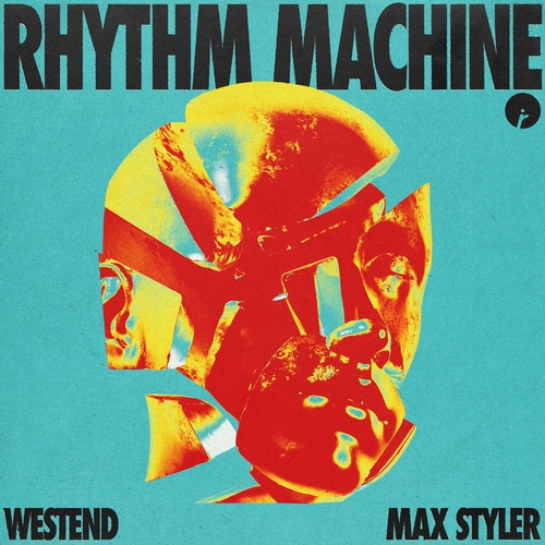 Max Styler & Westend - Rhythm Machine [IR0258B]